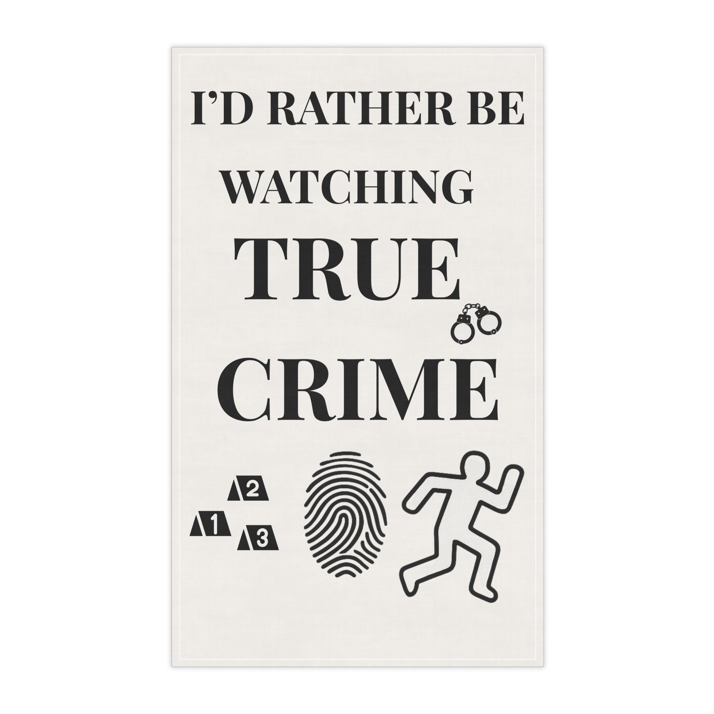 True Crime Lover's Tea Towels, Funny Kitchen Towels, Gift for Crime Show Fans, Home Decor, Unique Tea Towels, Crime Fan Merchandise
