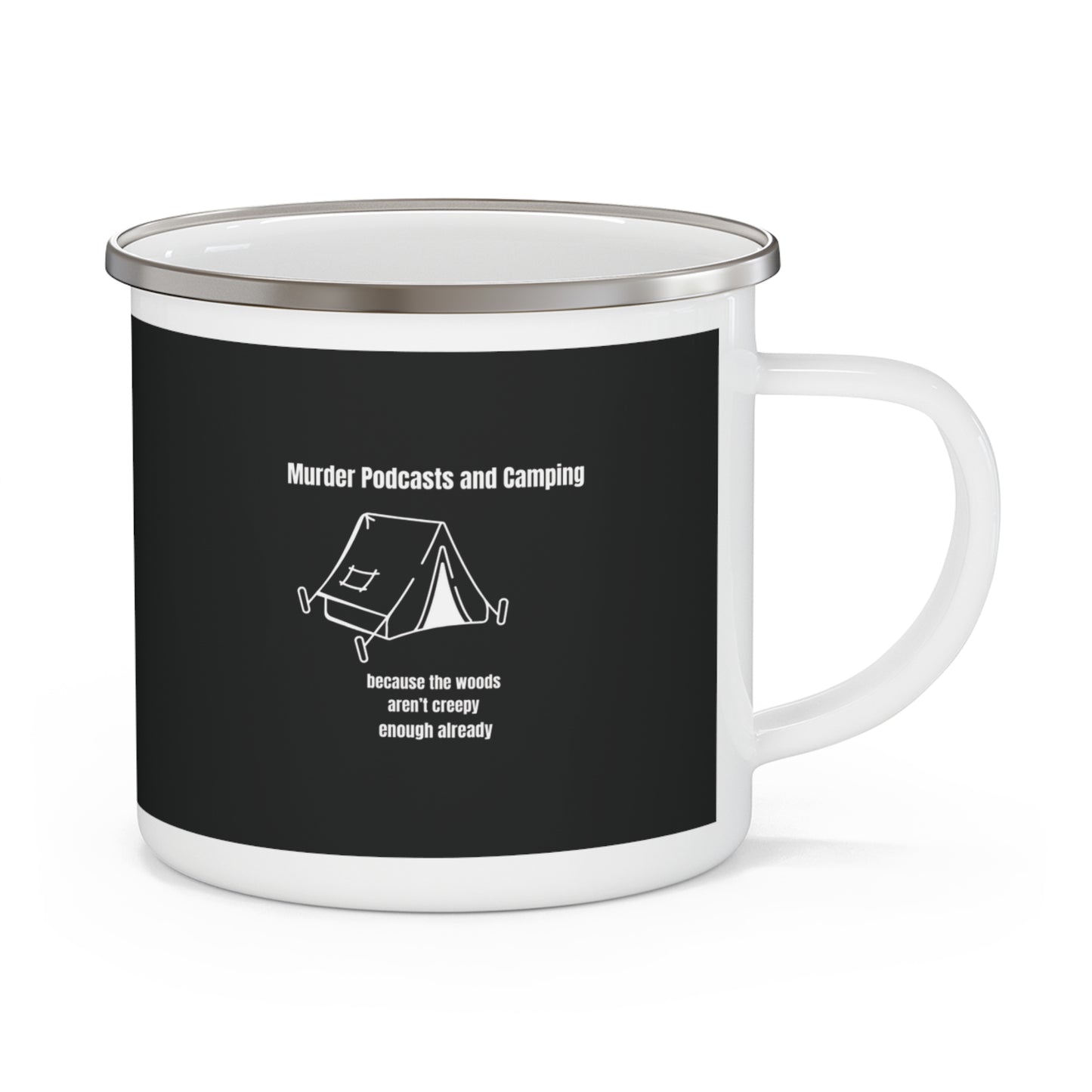 Enamel Camping Mug - True Crime Podcast Fan Mug