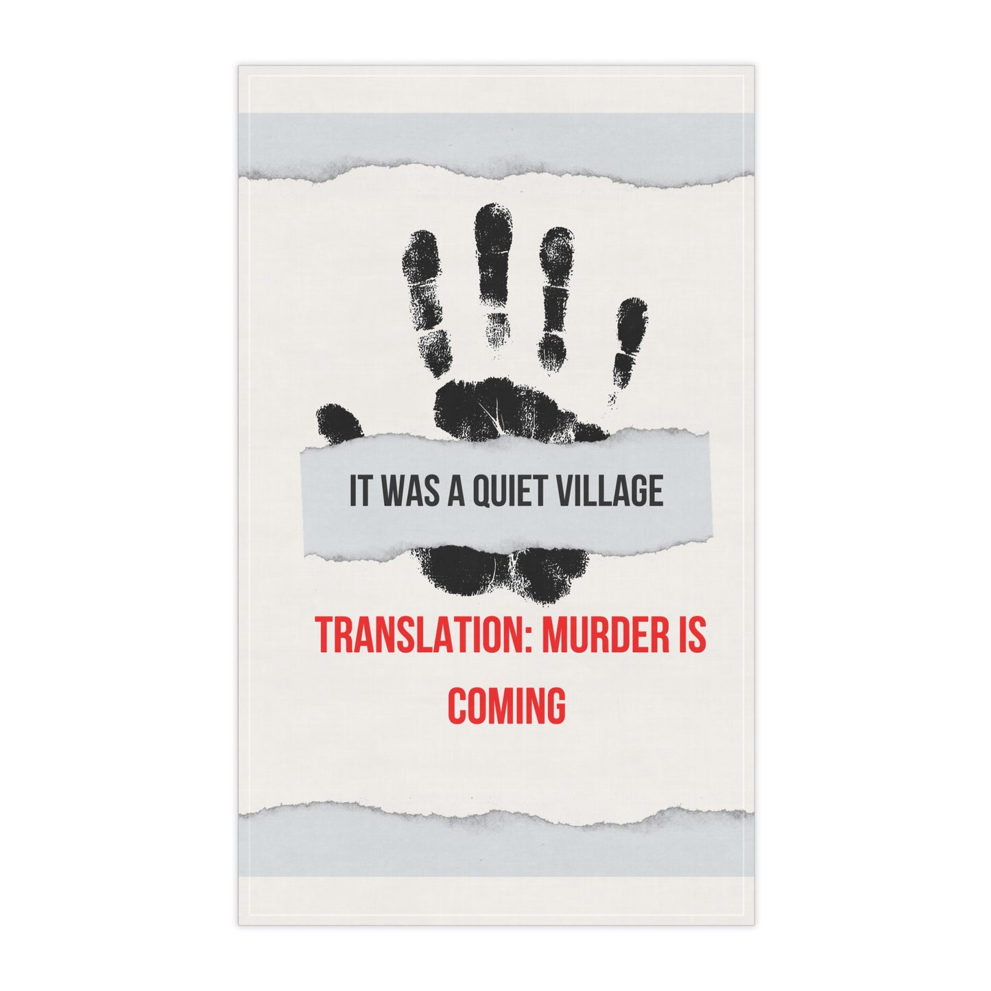 Tea Towel - True Crime Fans' Favorite Phrase